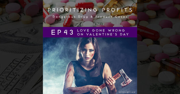 Prioritizing Profits - Ep 43: Love Gone Wrong On Valentine's Day