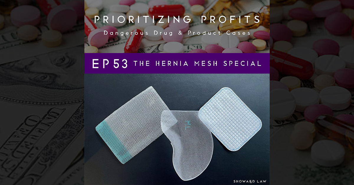 SLF Podcast Web Ep 53 Featured v1.2 Prioritizing Profits - Ep 53: The Hernia Mesh Special